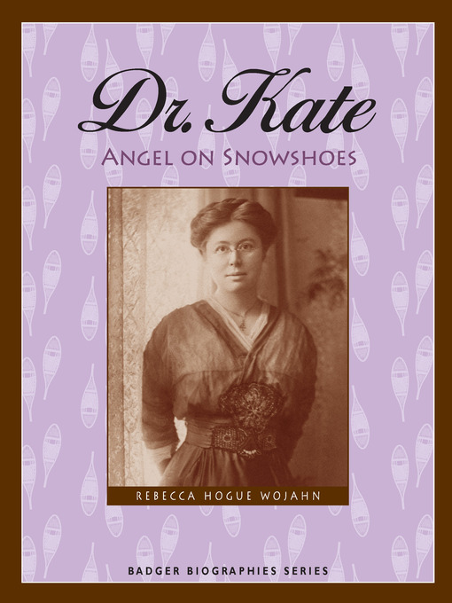 Title details for Dr. Kate by Rebecca Wojahn - Available